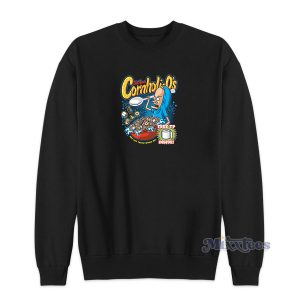 The Great Cornholio Sweatshirt for Unisex