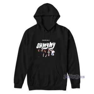 One Republic Oh My My Hoodie for Unisex
