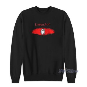 Imposter Among Us Sweatshirt for Unisex