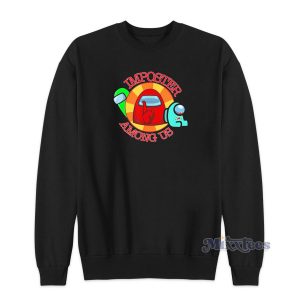 Imposter Among Us 2020 Sweatshirt for Unisex