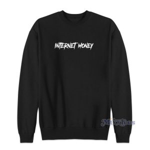 Internet Money Sweatshirt for Unisex