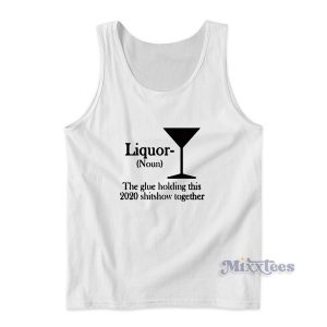 Liquor Noun Tank Top for Unisex