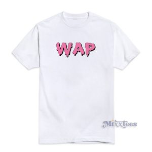 Wap Cardi B Megan Thee Stallion T-Shirt