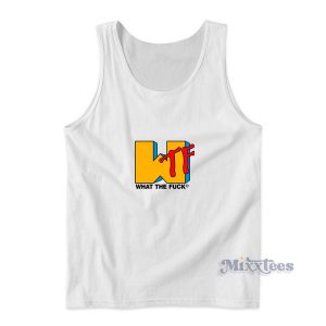 Wtf Hapenned To Music Mtv Parody Tank Top for Unisex