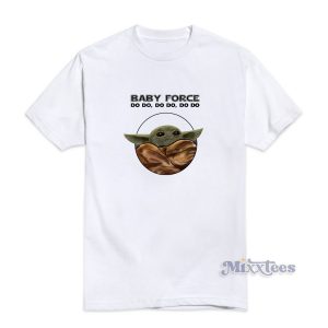 Baby Force Baby Yoda T-Shirt