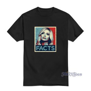 Facts Kayleigh Press Secretary Mcenany T-Shirt