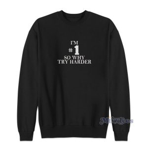 Fat Boy Slim I'm Number 1 Sweatshirt