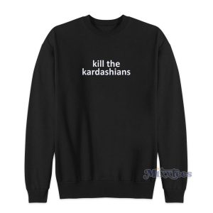 Kill The Kardashians Slayer Gary Holt Sweatshirt
