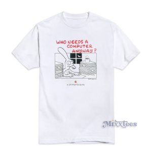 Matt Groening Apple Who Needs a Computer Anyway T-Shirt