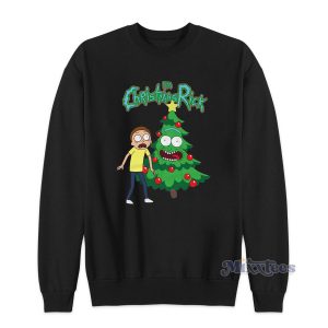 Rick And Morty Im Christmas Rick Sweatshirt