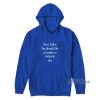 Im Already Like a Brother Hoodie