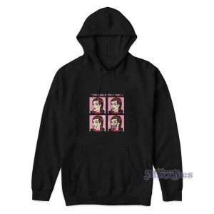 You Should Smile More Hoodie