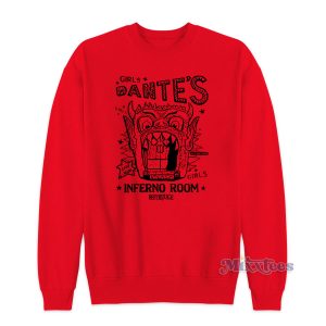 Dante's Inferno Room Beetlejuice Sweatshirt