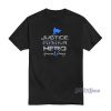 Gannon Strong Justice For Our Hero T-Shirt