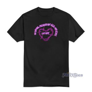 In Loving Memory Of All My Exes Pullover T-Shirt