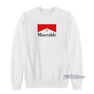 Miserable Inspired Marlboro Smoke Sweatshirt