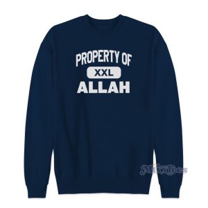 Property Of Allah Sweatshirt for Unisex