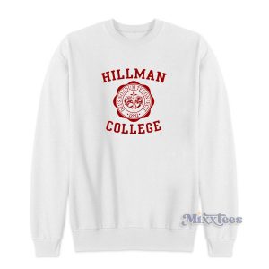 Hillman College Sweatshirt for Unisex