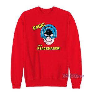 Peacemaker Starring John Cena Sweatshirt
