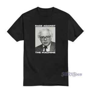 Rage Against The Machine Bernie T-Shirt