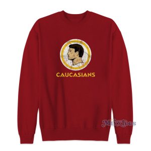 CAUCASIANS Sweatshirt for Unisex