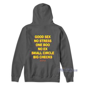 Good Sex No Strees Hoodie for Unisex