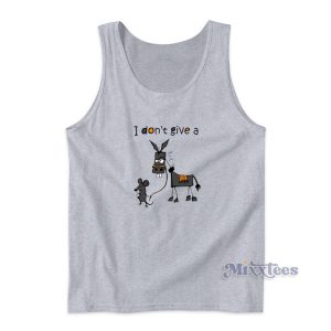 I Don't Give A Mouse Walking A Donkey Tank Top for Unisex