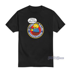 The Simpsons Ralph Wiggum I'm A Militia T-Shirt