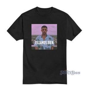 Threadz Estamos Bien Bad Bunny T-Shirt for Unisex