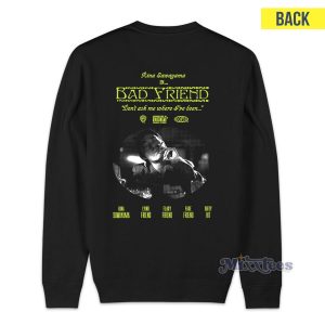 Im a Bad Fiend Sweatshirt for Unisex