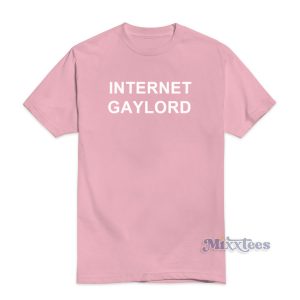 Internet Gaylord T-Shirt Cheap Custom