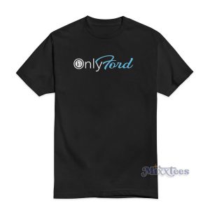 ONLYFORD T-Shirt For Unisex