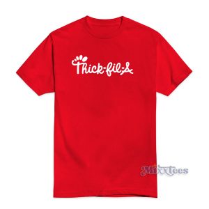 Thick-Fil-A Parody T-Shirt Cheap Custom