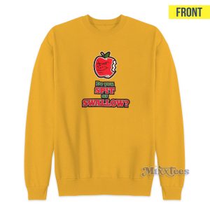 WWE Carlito Do You Spit Or Swallow Sweatshirt