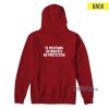 15 Positions 80 Minutes No Protection Hoodie For Unisex