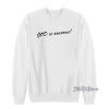 God Is Awesome Sweatshirt for Unisex
