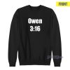3:16 Owen Hart 1997 Sweatshirt for Unisex