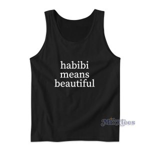 Quackity Merch Habibi Means Beautiful Tank Top for Unisex