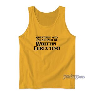 Quentinen and Tarantined By Writtin Direction Tank Top