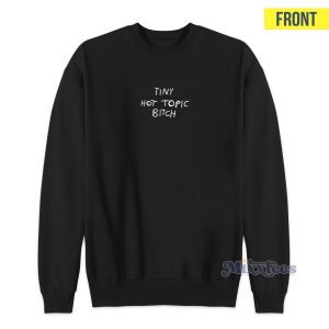 Hayley Williams Tiny Hot Topic Bitch Sweatshirt for Unisex