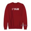 She's My Sweet Potato I Yam Matching Couple's Sweatshirt