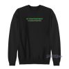 My Disappointment Is Disappointed Sweatshirt for Unisex