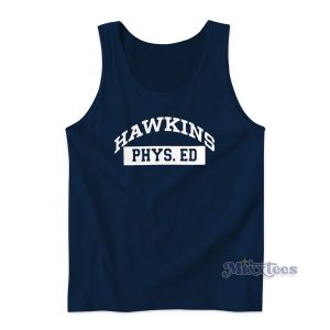 Hawkins Phys. Ed Stranger Things Tank Top for Unisex