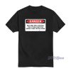 Danger Not Only Will This Kill You T-Shirt For Unisex