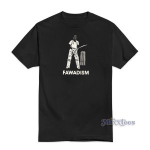 Fawadism T-Shirt For Unisex