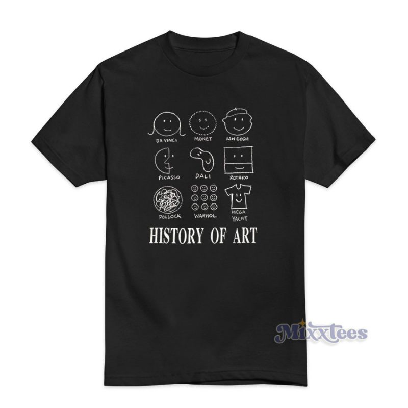 History Of Art Mega Yacht TShirt For Unisex