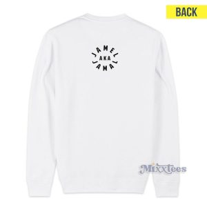 Jamel Aka Jamal THROWBACKNESS Sweatshirt
