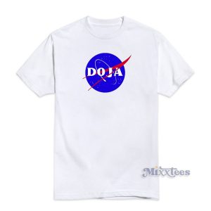 Doja Nasa T-Shirt For Unisex