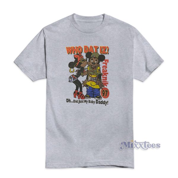 Who Dat Iz Freaknik T-Shirt For Unisex
