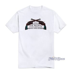 Aint Afraid To Love A Man T-Shirt For Unisex